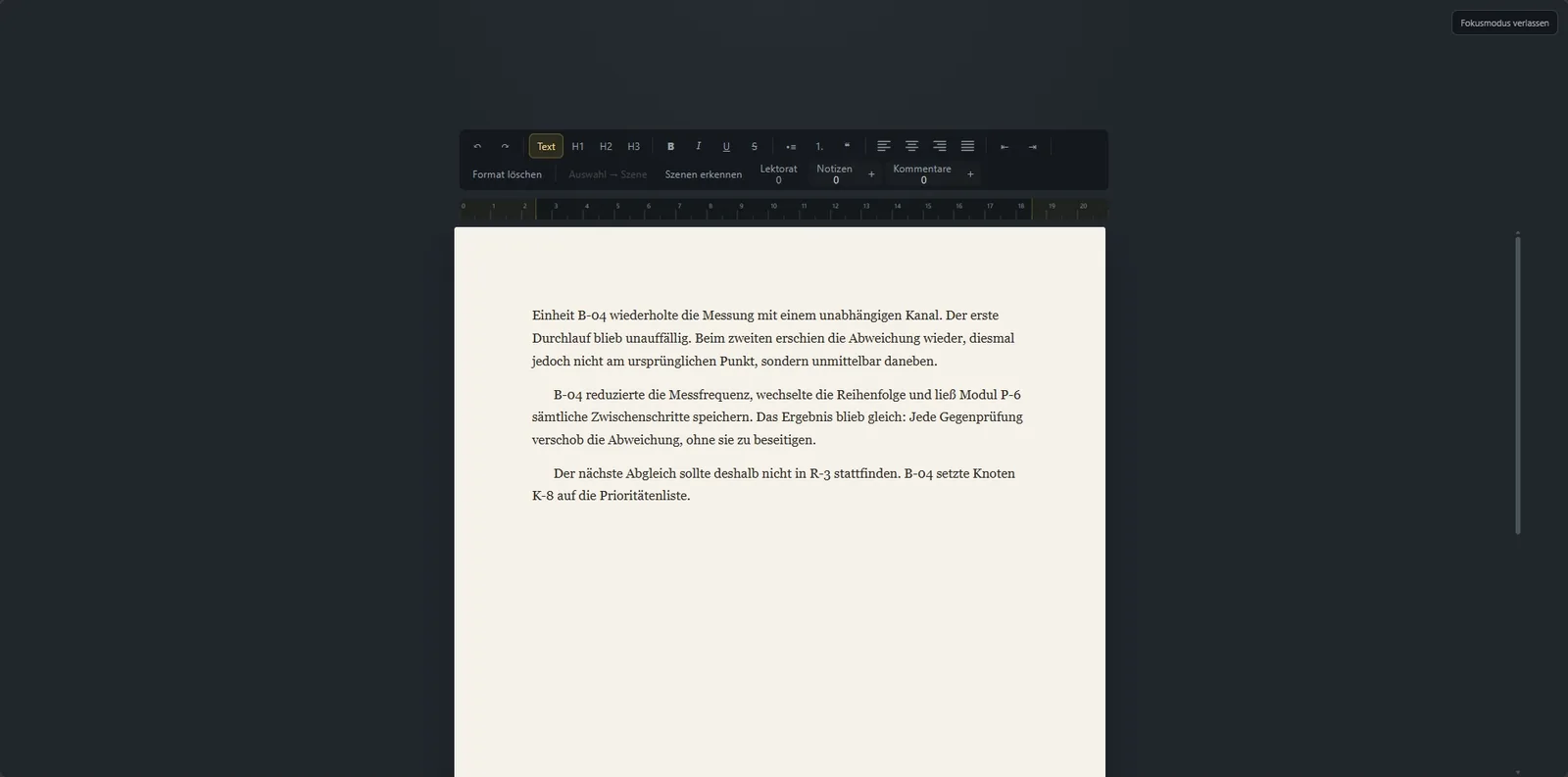 Fokus auf den Text: Seitenleisten können zurücktreten,
ohne Daten zu verändern.